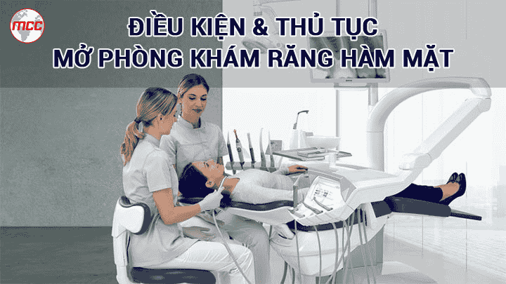 Điều kiện thành lập phòng khám răng hàm mặt tại Đồng Nai