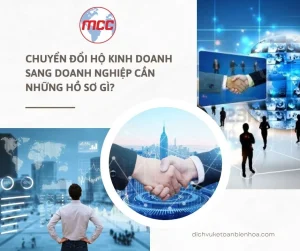 Chuyển đổi hộ kinh doanh sang doanh nghiệp cần những hồ sơ gì