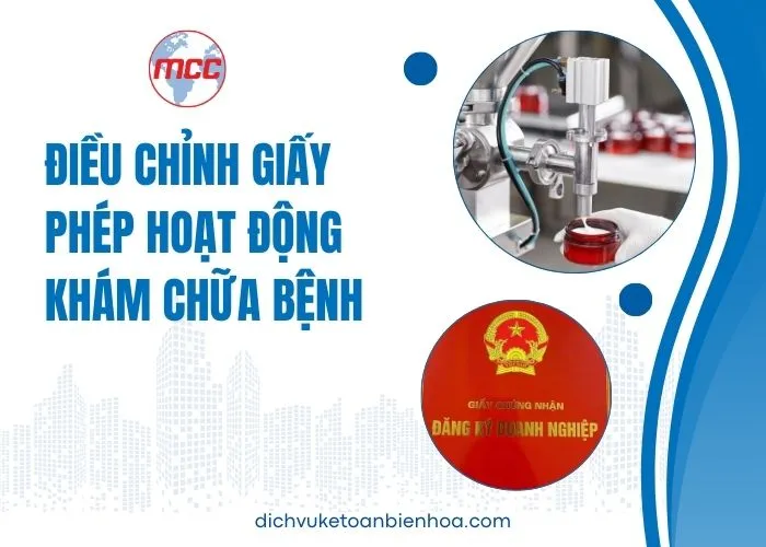 Điều chỉnh giấy phép hoạt động khám chữa bệnh