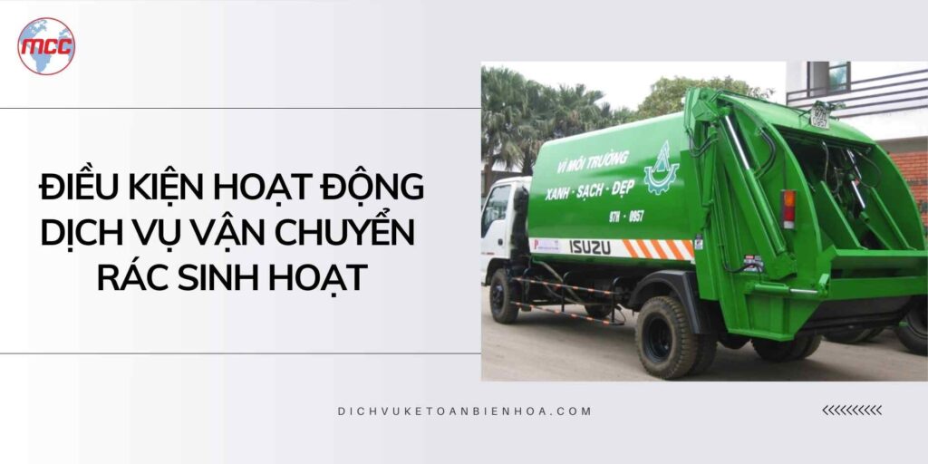 Điều kiện hoạt động dịch vụ vận chuyển rác sinh hoạt