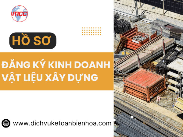 Ho so dang ky kinh doanh vat lieu xay dung